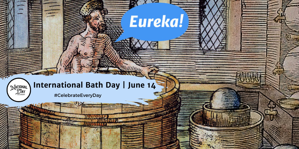 International Bath Day | June 14
