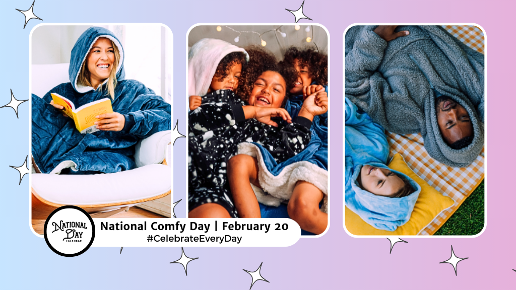 NATIONAL COMFY DAY - February 20 