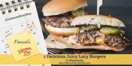 7 Delicious Juicy Lucy Burgers in Minnesota