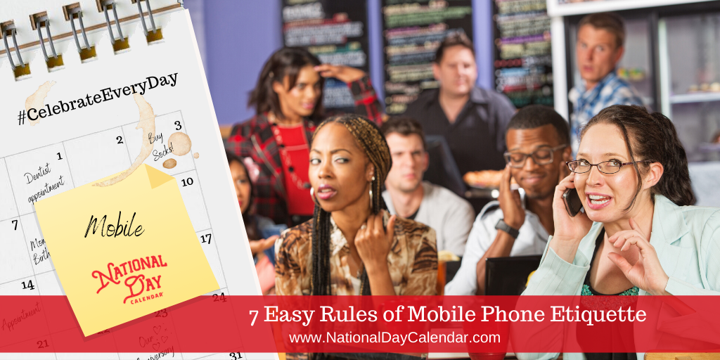 7 Easy Rules of Mobile Phone Etiquette