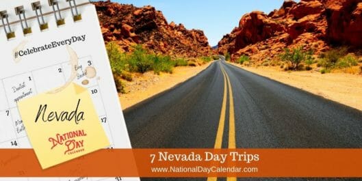 7 Nevada Day Trips
