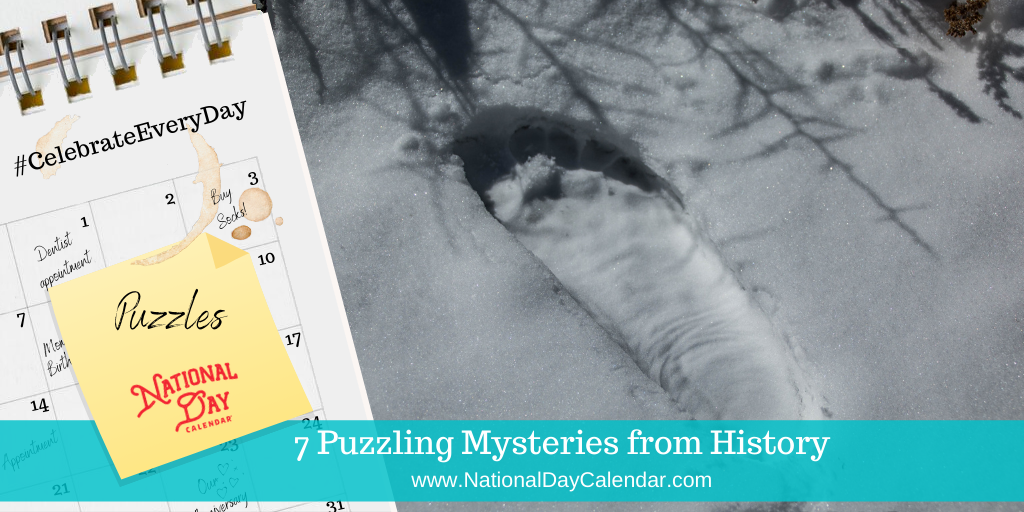 7 Puzzling Mysteries From History