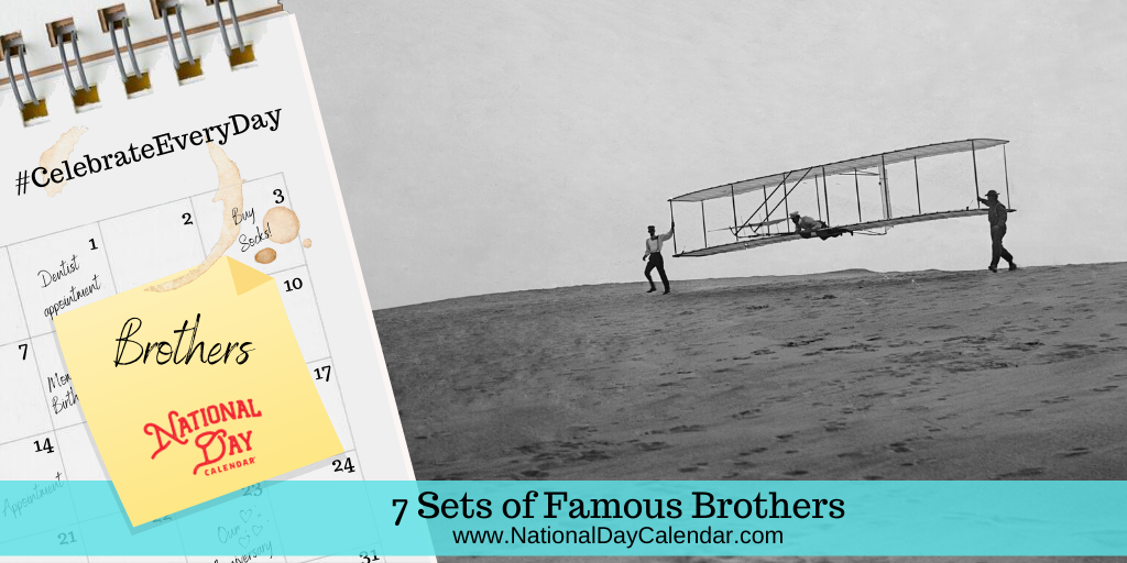 7 Sets of Famous Brothers